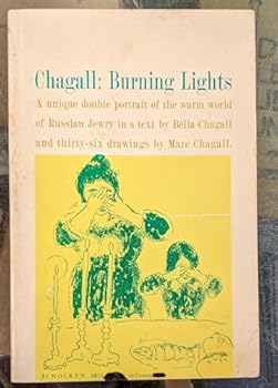 Paperback Chagall : Burning Lights Book