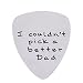 I Couldn't Pick a Better Dad Mens Stainless Steel Guitar Pick Gift for Daddy Papa Father