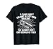 If Clamps aren't Solving All of Your Problems - Woodworking T-Shirt