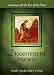 Discernment Matters: Listening with the Ear of the Heart (The Matters Series)