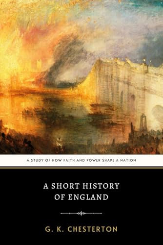A Short History Of England: A History Of Royal Power And The Church State
