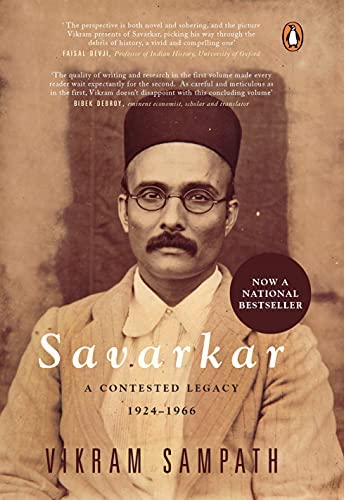 Savarkar (Part 2): A Contested Legacy, 1924-1966 by Sampath, Vikram