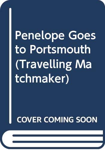 Penelope Goes to Portsmouth 0312927207 Book Cover