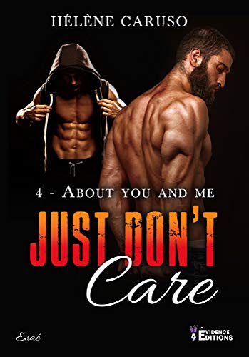 About you and me: Just don't care, T4 par [Hélène Caruso]