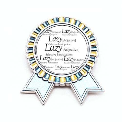 Broche Signification de Lazy en métal M, le cadeau rigolo pour ami branché
