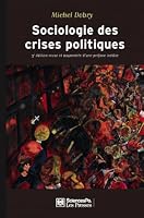 Sociologie des crises politiques - La dynamique des mobilisa 272461125X Book Cover