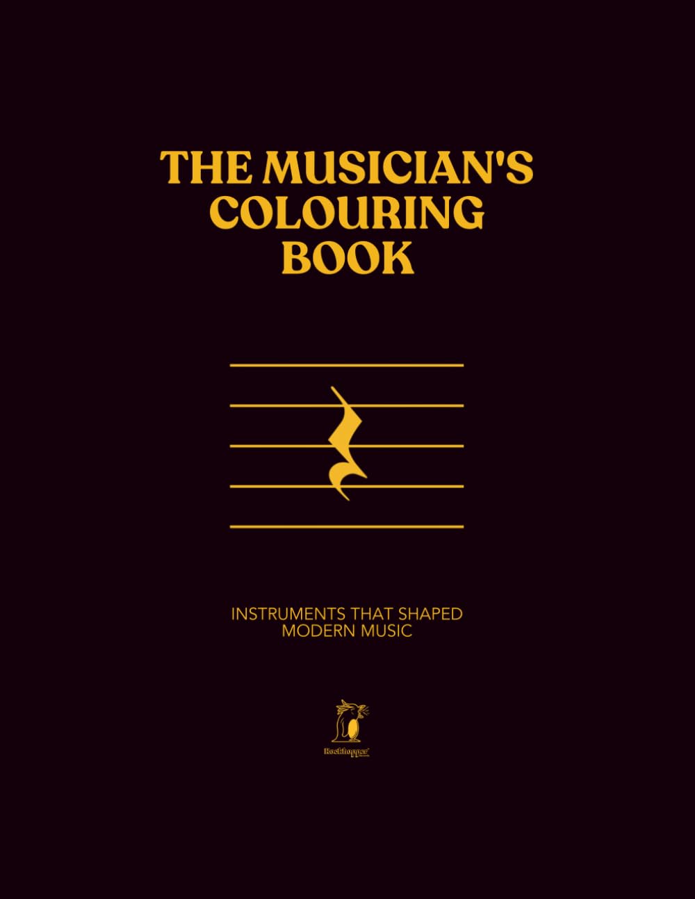 The Musician's Colouring Book: Iconic Instruments of Modern Music