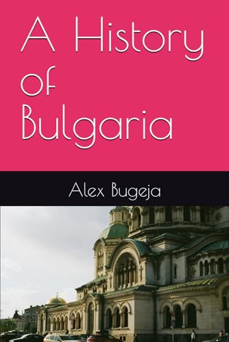 A History of Bulgaria
