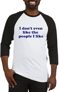 CafePress I Don't Even Like People I Li Baseball Jersey Cotton Baseball Jersey, 3/4 Raglan Sleeve Shirt Black/White