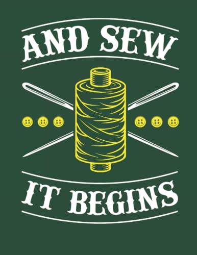 And Sew It Begins: Sewing 2023 Weekly Planner (Jan 2023 to Dec 2023), Large Paperback Calendar Schedule Organizer, Seamstress or Quilter Gift image 2