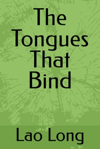 The Tongues That Bind (The Grammar of Power)