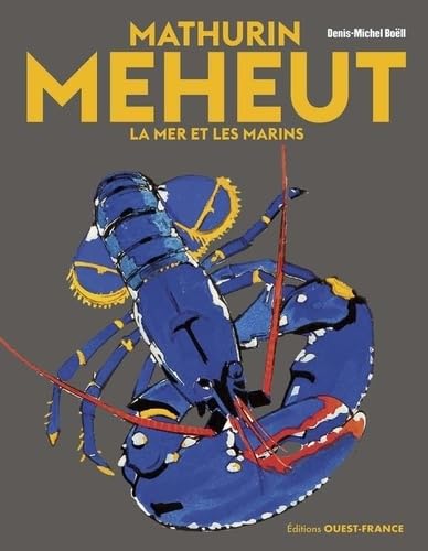 Mathurin Méheut - La mer et les marins