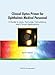 Clinical Optics Primer for Ophthalmic Medical Personnel: A Guide to Laws, Formulae, Calculations, and Clinical Applications