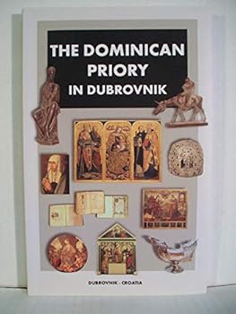 Paperback The Dominican Priory in Dubrovnik (Dubrovnik - Croatia) Book