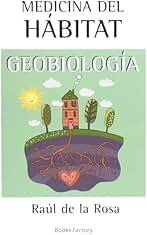 Medicina del hábitat: Geobiología