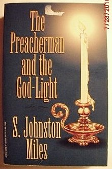 Paperback The Preacherman and the God-Light Book