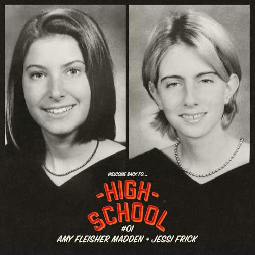 『Amy Fleisher Madden + Jessi Frick - Class of 1997』のカバーアート