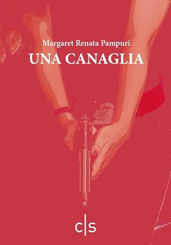 Una Canaglia