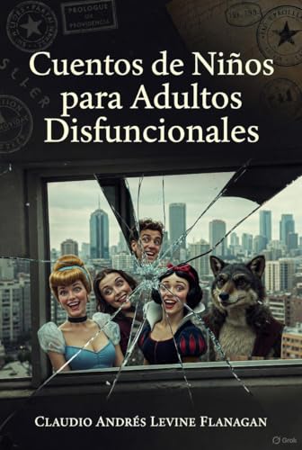 CUENTOS DE NIÑOS PARA ADULTOS DISFUNCIONALES