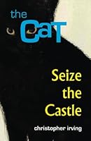 The Cat: Seize the Castle 1979691592 Book Cover