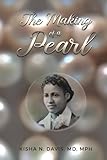 The Making of a Pearl