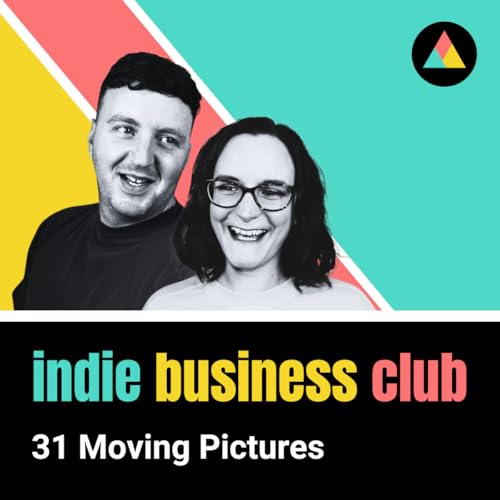 31 Moving Pictures: using video in your marketing