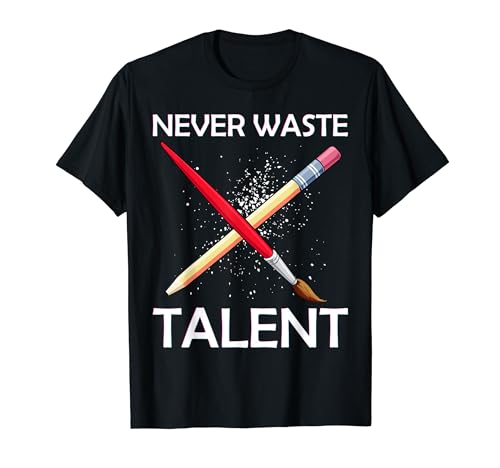 Photo de Never Waste Talent Creative Artistic Painter Art Designer T-Shirt
