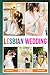 Produktbild Lesbian Wedding Photo Book: Amusing Images Of Special Day For Relaxation And Relieving Stress | Perfect Gift For Special Occasions