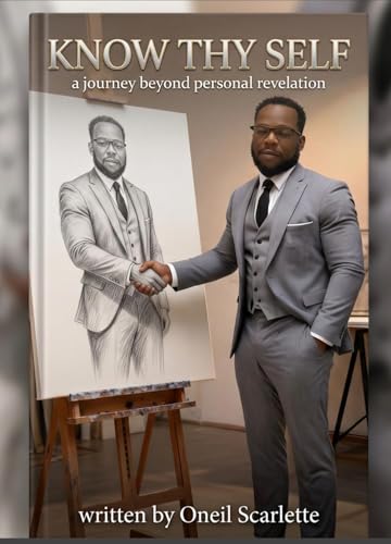  Know thy self: A Journey beyond Personal Revelation (English Edition)