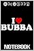 Produktbild Notebook: I Love Bubba notebook 100 pages 6x9 inch by Sui Kinle
