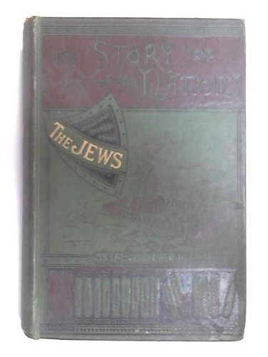 The Jews: Ancient, mediaeval, and modern (The S... B002Y5ME4E Book Cover