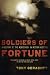 Soldiers of Fortune: A History of the Mercenary in Modern Warfare