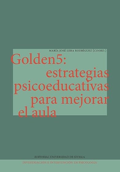 Golden5: estrategias psicoeducativas para mejorar el aula