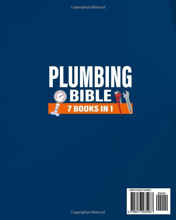 Plumbing Bible: [7 IN 1] Save Big on Home Plumbing: The Complete DIY Guide to Safe Fixes, Water-Saving Basics, Quick Wins, and Fewer Service Calls - Image 2