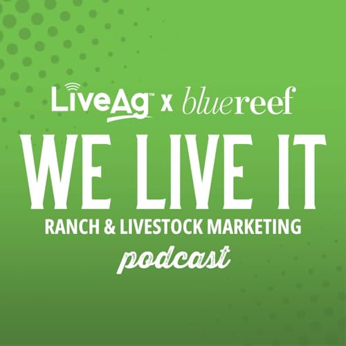 Page de couverture de We Live It | LiveAg's Livestock Marketing Podcast
