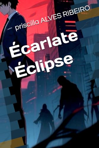 Ecarlate Eclipse