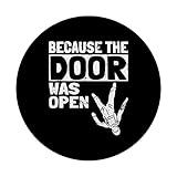 Zoom IMG-2 because the door was open Zoom IMG-2 because the door was open