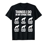 Things I Do In My Spare Time German Shepherd Dog Dad Mom T-Shirt