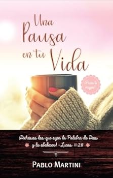 Hardcover Una pausa en tu vida, Edicion Mujer (Spanish Edition) [Spanish] Book