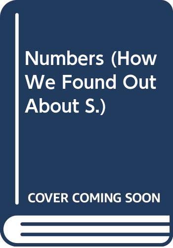 How We Found Out About Numbers