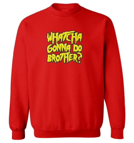 Haase Unlimited Whatcha Gonna Do Brother? Wrestling Icon Toddler Fleece Crewneck Sweater