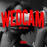 Wedcam [Explicit]
