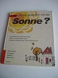 Wie ist das eigentlich mit der Sonne ? - germane Bearb.: Irina Korschunow 