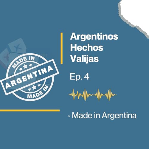 Made in Argentina