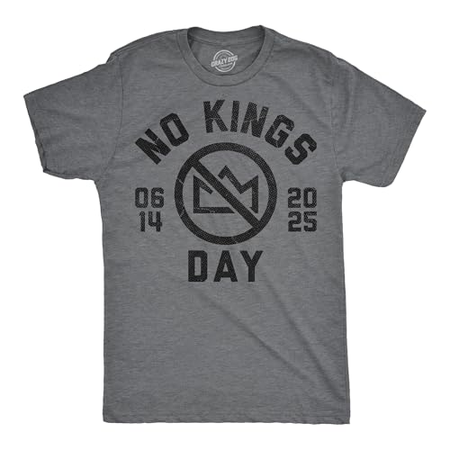 Mens Funny T Shirts No Kings Day Sarcastic Anti Trump Protest Graphic Novelty Tee for Men