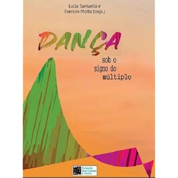 Capa do livro Dança. Sob o Signo do Múltiplo
