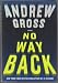 No Way Back: A Novel