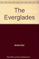 The Everglades B0006X7PB8 Book Cover