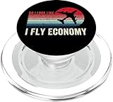 Do I Look Like I Fly Economy Travel Lovers Apparel