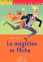 Le magicien se fache 274590857X Book Cover